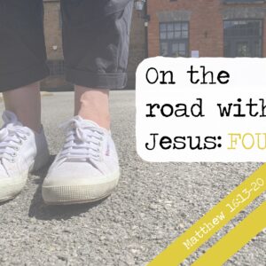 On the road with Jesus